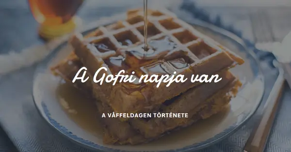 A Gofri napja van blue modern-simple