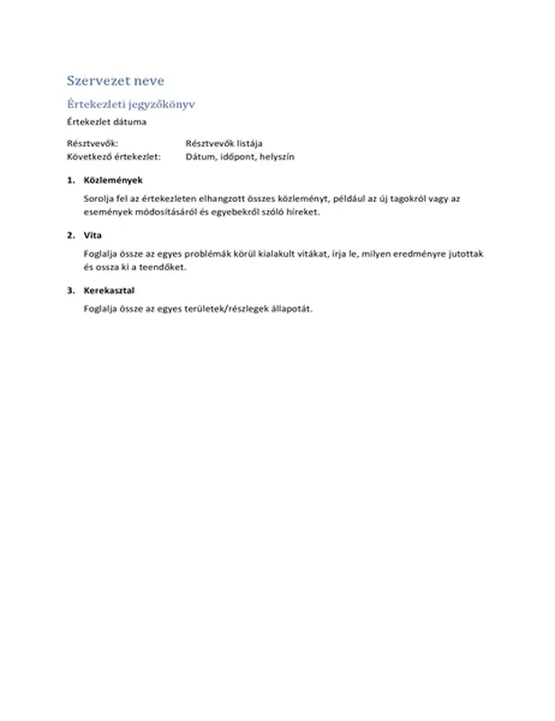 Értekezleti jegyzőkönyvek (rövid formátum)