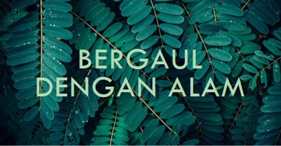 Bergaul dengan alam green modern-simple