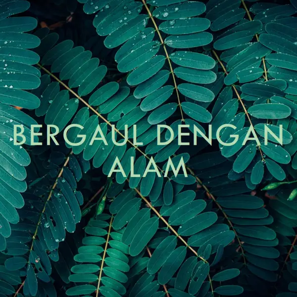 Bergaul dengan alam green modern-simple