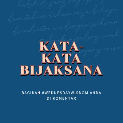 Kata-kata yang bijaksana blue modern-simple