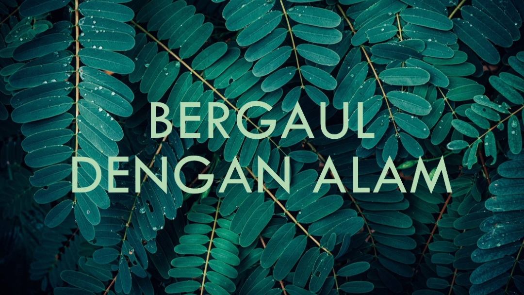 Bergaul dengan alam green modern-simple