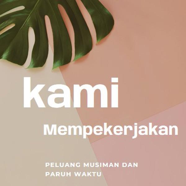 Kami mempekerjakan pekerja musiman pink modern-simple