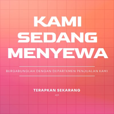 Kami sedang menyewa - bergabunglah dengan kami! pink simple,bold,gradient,grid,minimal,bright