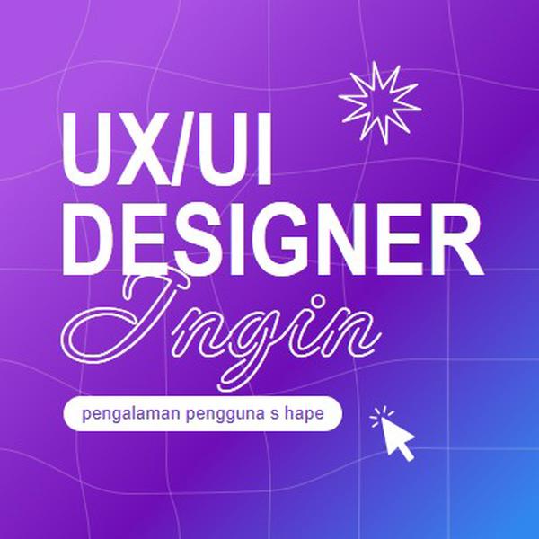 Diinginkan desainer UI/UX purple bold,playful,digital,grid,neon,gradient