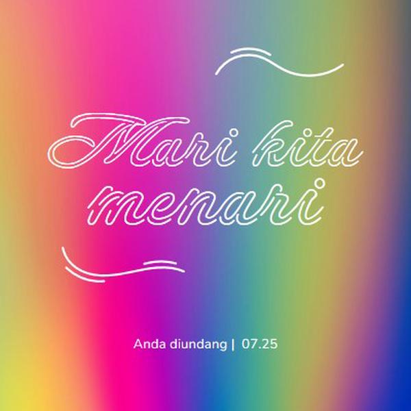 Mari kita menari, Anda diundang pink bold,bright,typographic