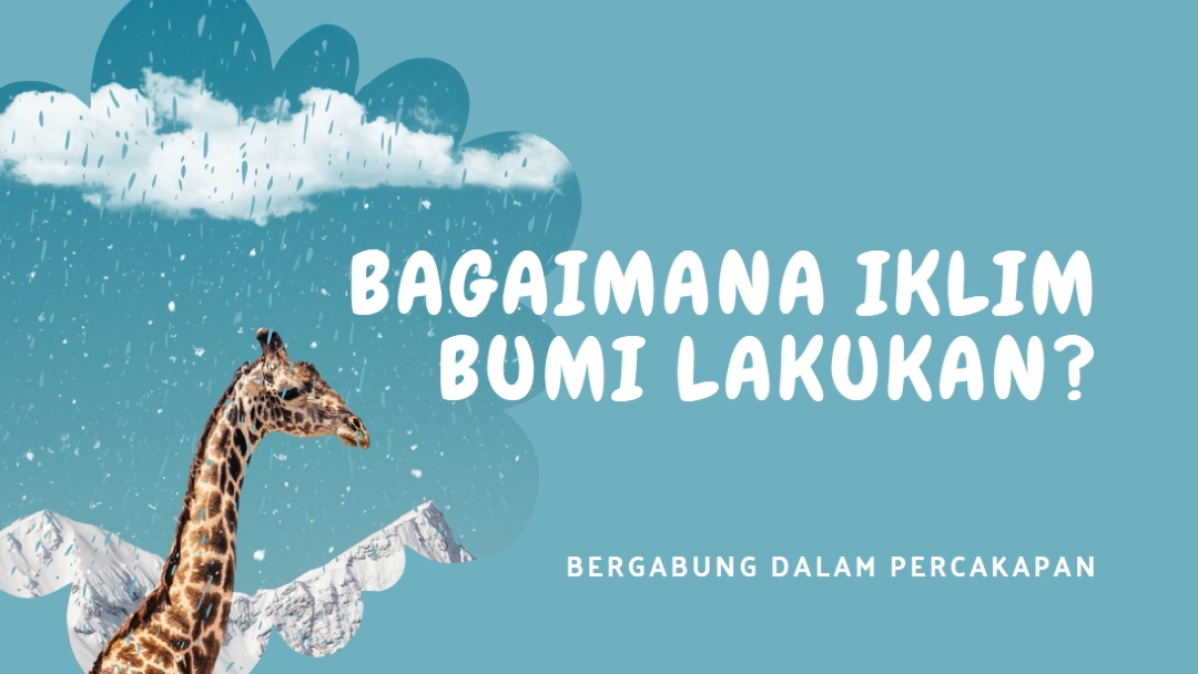 Mari kita bicara tentang perubahan iklim blue whimsical-color-block