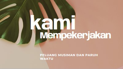 Kami mempekerjakan pekerja musiman pink modern-simple