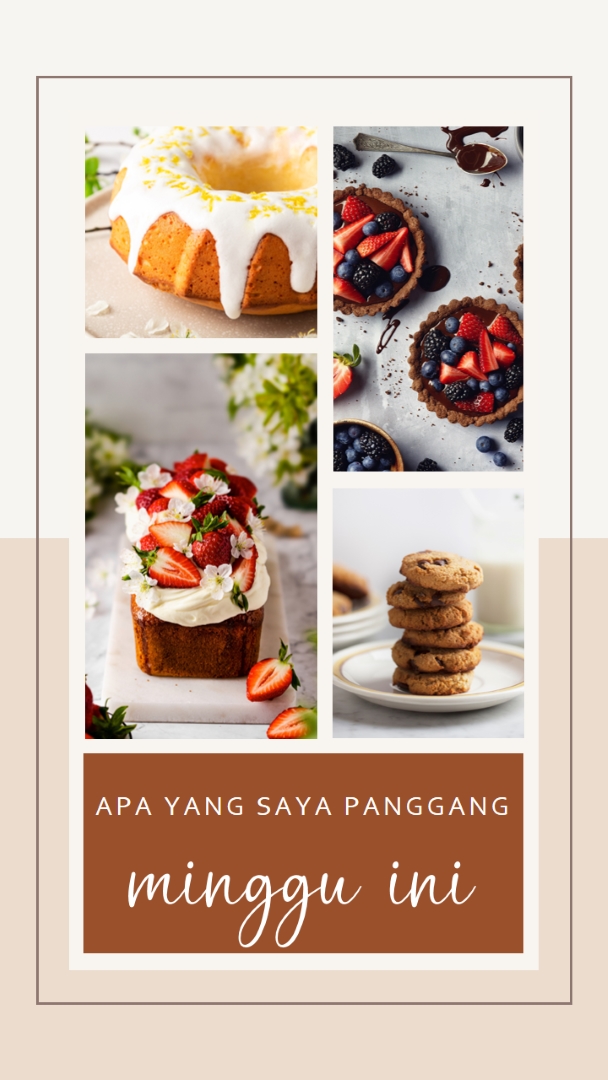 Apa yang saya panggang minggu ini brown photographic,grid,collage,simple,graphic,handwriting