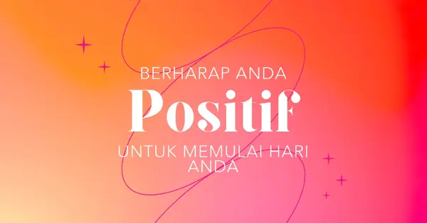 Berharap Anda memiliki kepositifan pink modern,line,gradient,simple,typographic