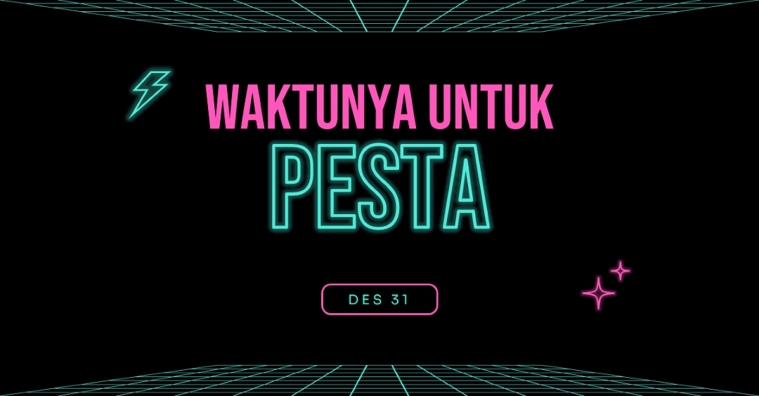 Waktunya berpesta black bold,neon,outline,grid,sci-fi