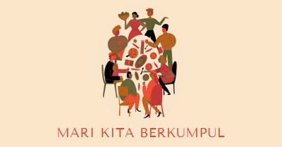 Mari kita berkumpul brown bright,fun,illustration