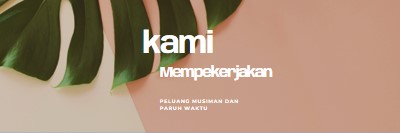 Kami mempekerjakan pekerja musiman pink modern-simple