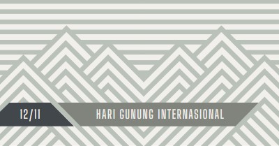 Hari Gunung Internasional gray modern-geometric-&-linear