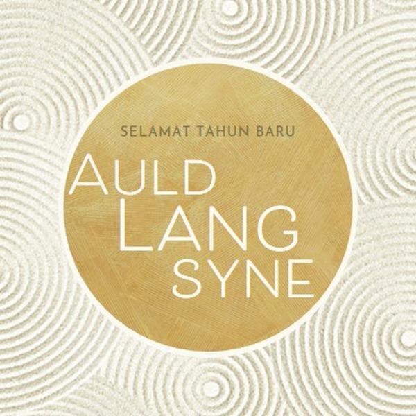 Selamat tahun baru (auld lang syne) white modern-simple