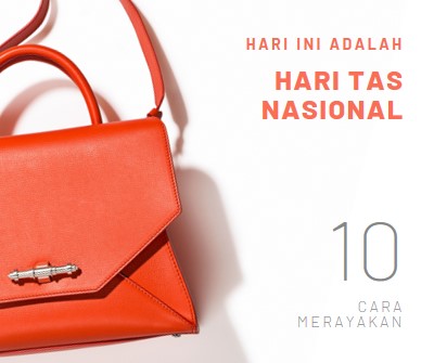 Hari ini adalah Hari Tas Nasional white modern-simple