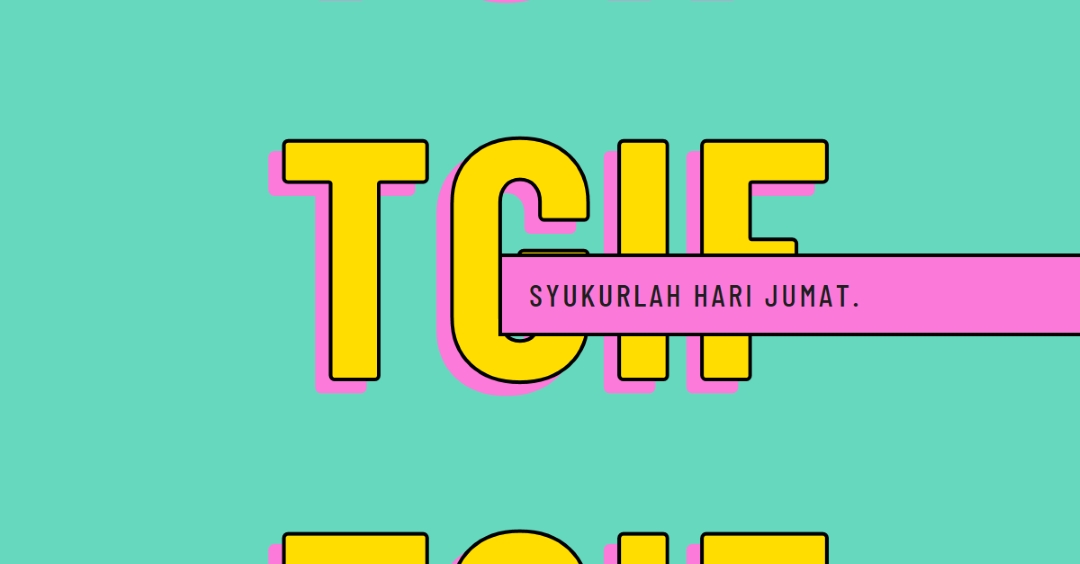 Syukurlah ini hari Jumat yellow modern-bold