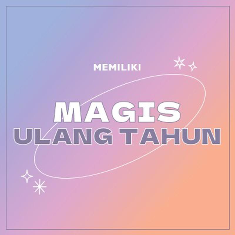 Ulang tahun ajaib purple magical,modern,gradient