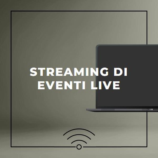 Streaming di eventi live gray modern-bold