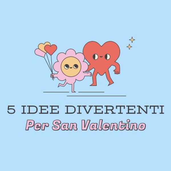 5 divertenti idee per San Valentino blue retro,colorful,characters,bright,fun,cute
