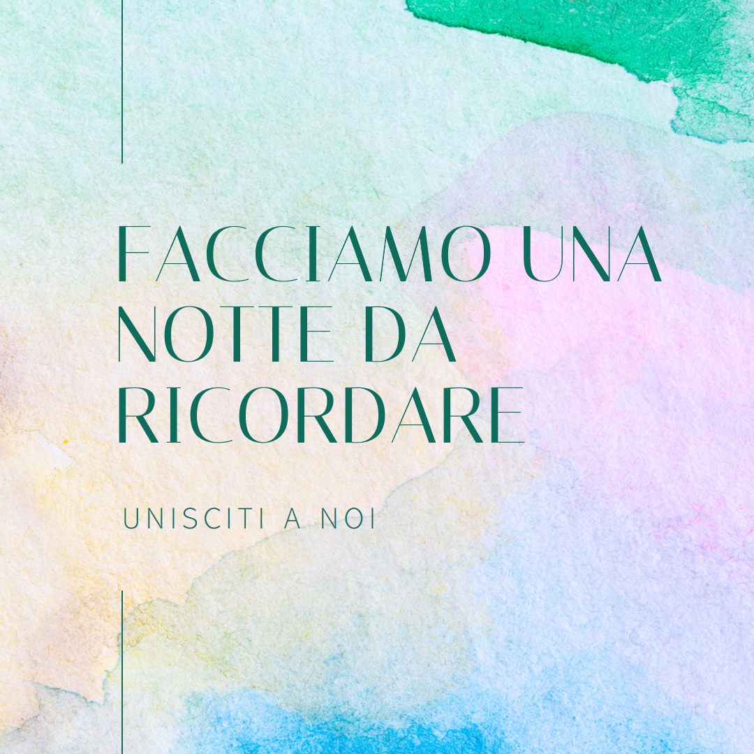 Facciamola una notte da ricordare green minimal,elegant,watercolor