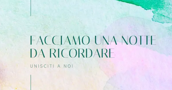 Facciamola una notte da ricordare green minimal,elegant,watercolor