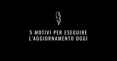 Cinque motivi per eseguire l'aggiornamento black modern-bold