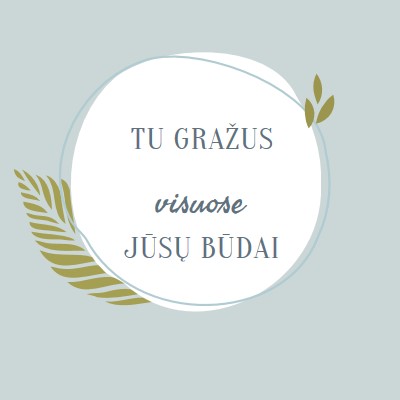 Gražus visais savo būdais blue organic-simple