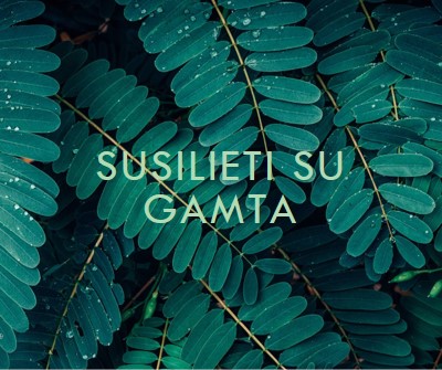 Susilieti su gamta green modern-simple