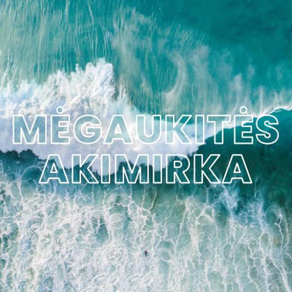 Mėgaukitės akimirka blue modern-simple