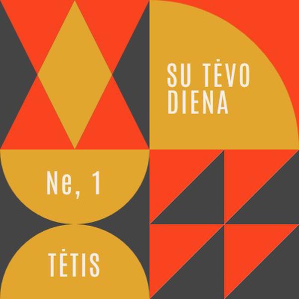 Numeris vienas tėtis orange modern-geometric-&-linear