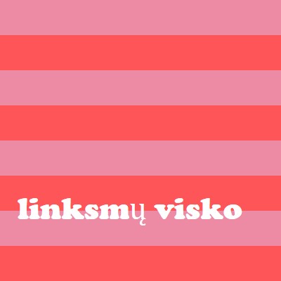 Viskas linksma pink modern-bold