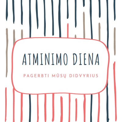 Pagerbimas mūsų didvyrių white whimsical-line