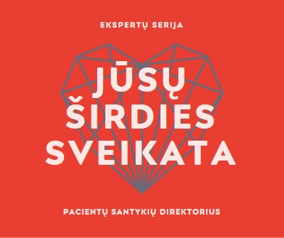 Jūsų širdies sveikata red modern-bold