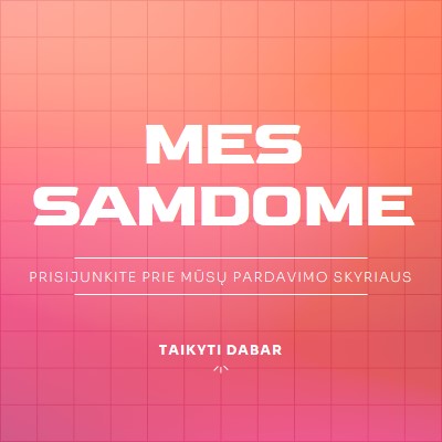 Mes samdome – prisijunkite prie mūsų! pink simple,bold,gradient,grid,minimal,bright