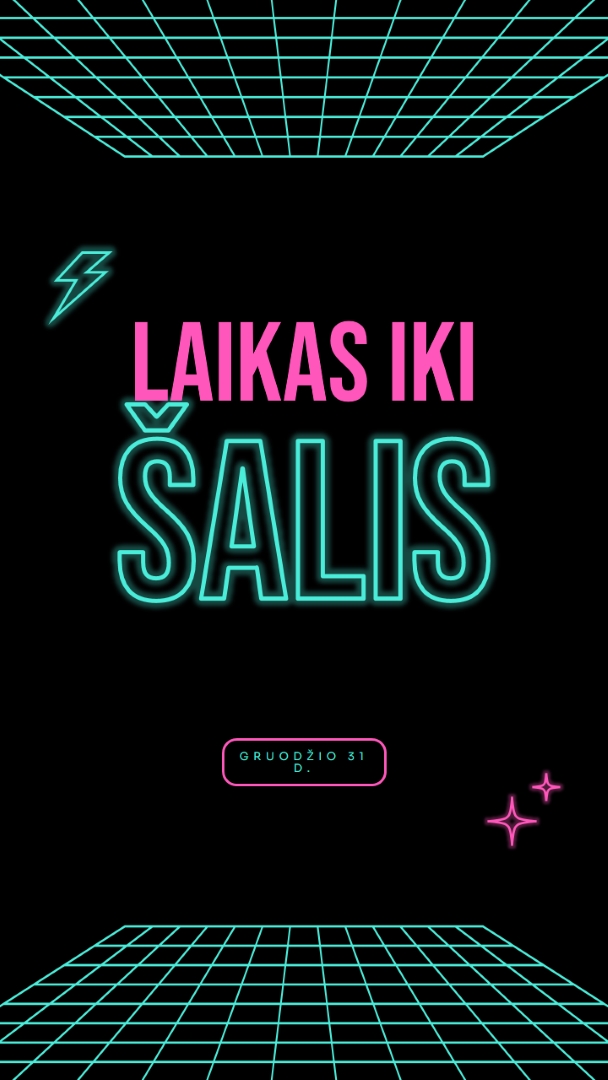 Laikas linksmintis black bold,neon,outline,grid,sci-fi