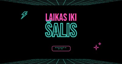 Laikas linksmintis black bold,neon,outline,grid,sci-fi