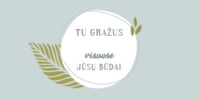 Gražus visais savo būdais blue organic-simple