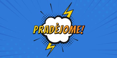 Pradėjome! blue modern-bold