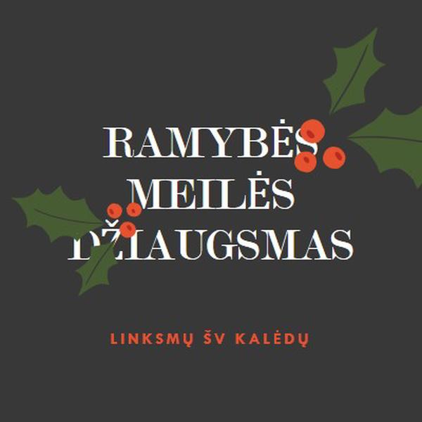 Ramybė, meilė, džiaugsmas gray modern-simple