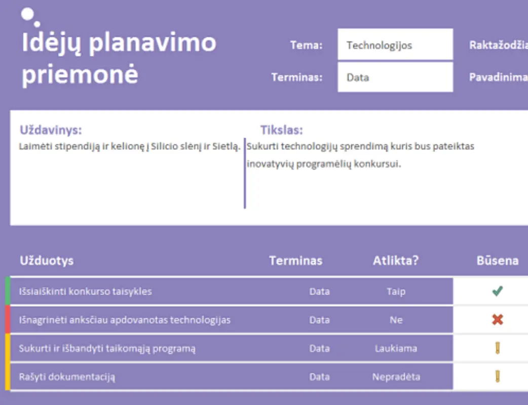 Idėjų (užduočių) planavimo priemonė
 purple modern-simple