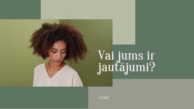 Vai jums ir jautājumi? green modern-simple