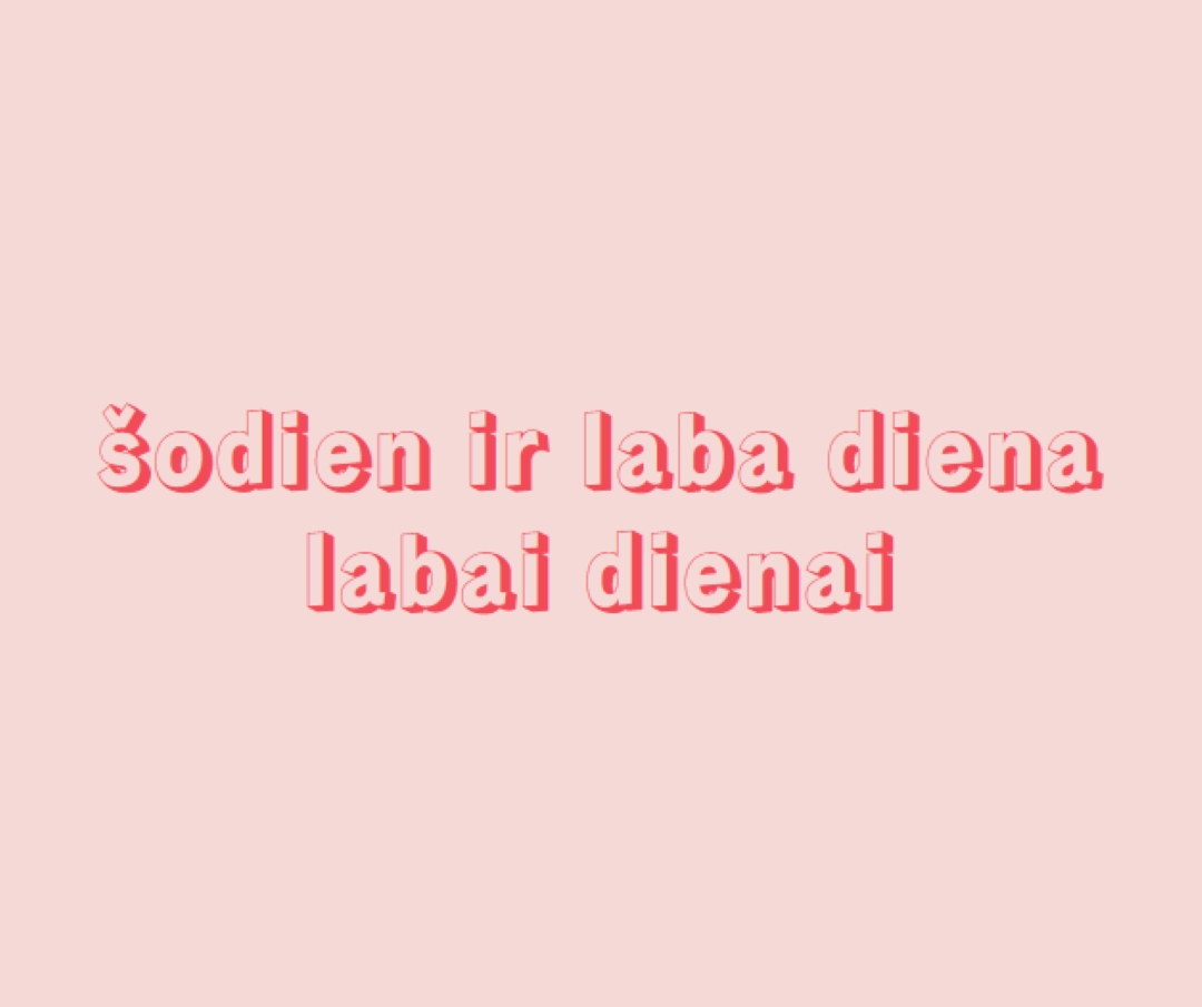 Šodien ir laba diena pink modern-simple