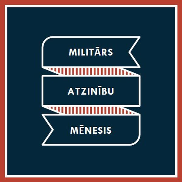 Sārmu militārpersonu atzinības mēnesis blue modern-simple