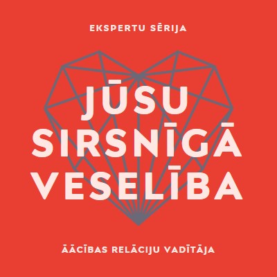 Jūsu sirsnīgā veselība red modern-bold