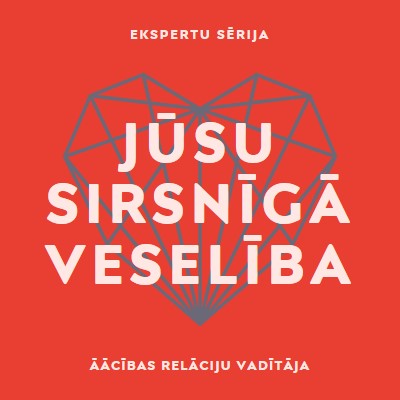 Jūsu sirsnīgā veselība red modern-bold