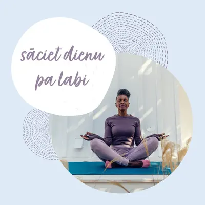 Sāciet dienu pa labi blue organic,simple,photo,handwriting,graphic,