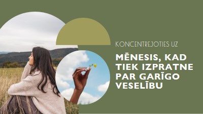 Koncentrēšanās uz garīgo veselību green modern-simple