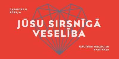 Jūsu sirsnīgā veselība red modern-bold