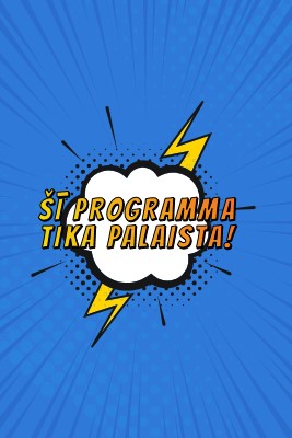 Šī programma tika palaista! blue modern-bold